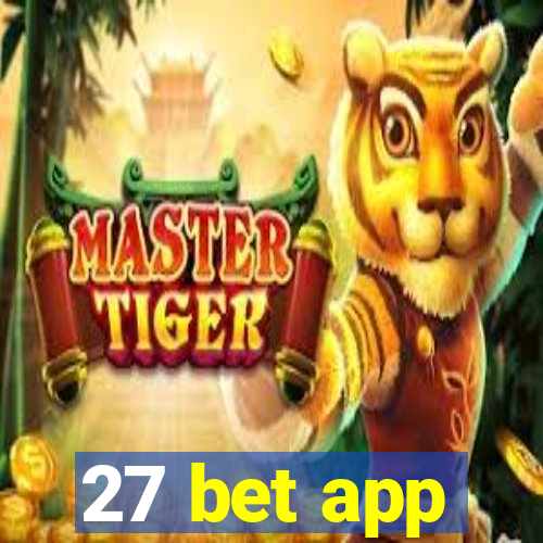 27 bet app